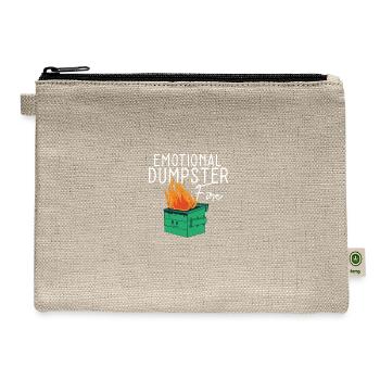 Anxiety Quote Emotional Dumpster Fire Heartbroken - Hemp Carry All Pouch - natural - Front