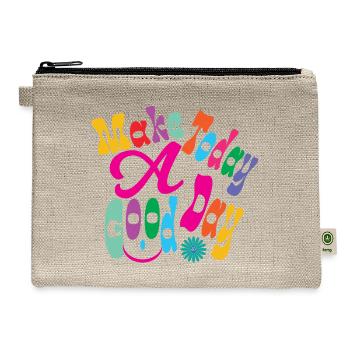 Make Today A Good Day, Have A Good Day Hoodie - Hemp Carry All Pouch - natural - Front