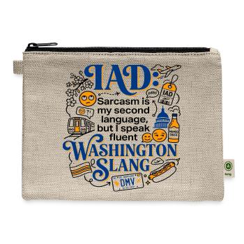 Washington DC IAD Airport Sarcasm Slang Theme - Hemp Carry All Pouch - natural - Front