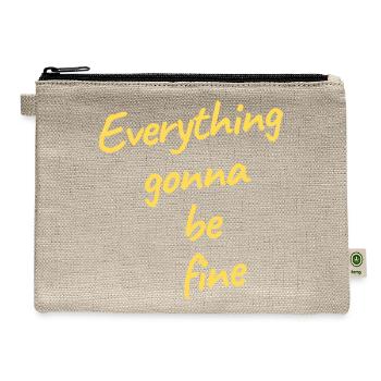 EVERYTHING GONNA BE FINE - Hemp Carry All Pouch - natural - Front