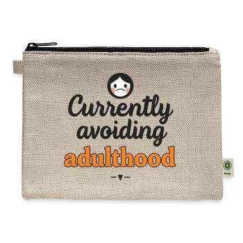 Currently Avoiding Adulthood - Hemp Carry All Pouch - natural - Front