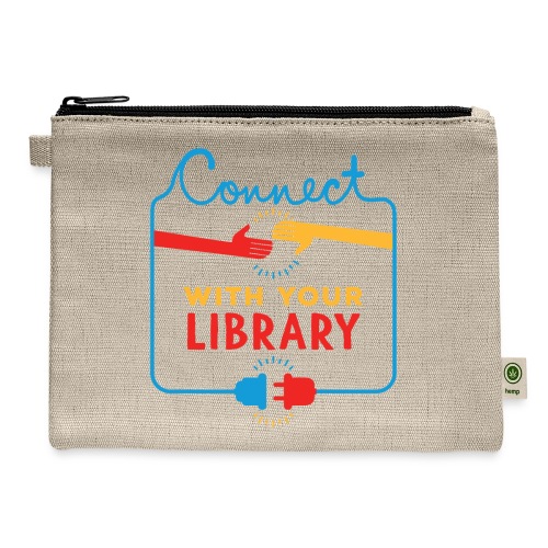 Connect With Your Library - Hemp Carry All Pouch