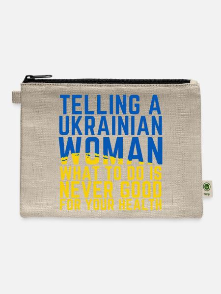 Telling A Ukrainian Women What To Do Funny - Hemp Carry All Pouch - natural
