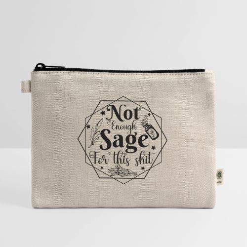 Not enough sage! - Hemp Carry All Pouch
