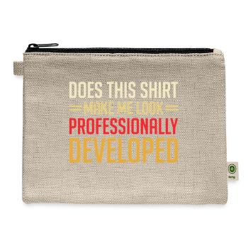 Professionally Developed Shirt Quote - Hemp Carry All Pouch - natural - Front