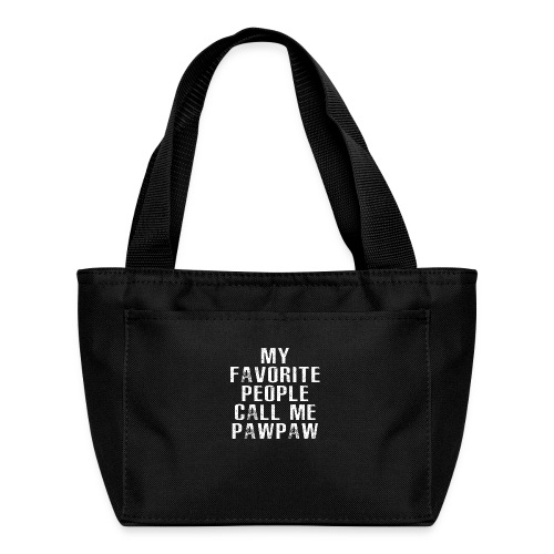 My Favorite People Called me PawPaw - Recycled Lunch Bag