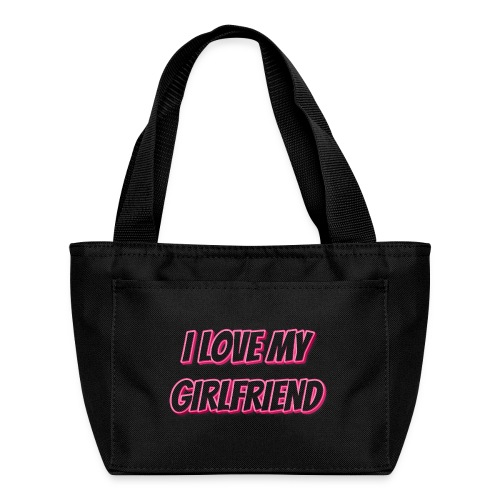 I Love My Girlfriend T-Shirt - Customizable - Recycled Lunch Bag