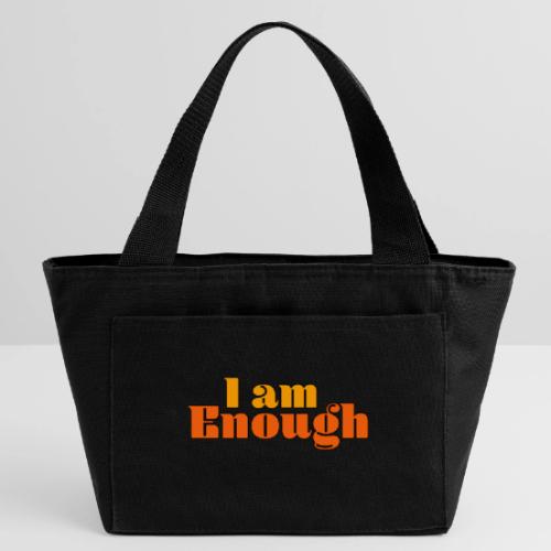 I Am Enough – Self-Love Affirmation Typography - Recycled Insulated Lunch Bag