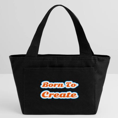 Born to Create — Creative Soul Script - Recycled Insulated Lunch Bag