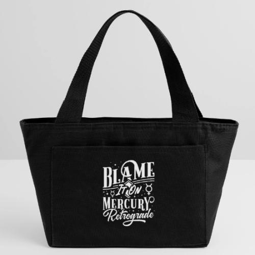 Blame It On Mercury Retrograde - Recycled Insulated Lunch Bag