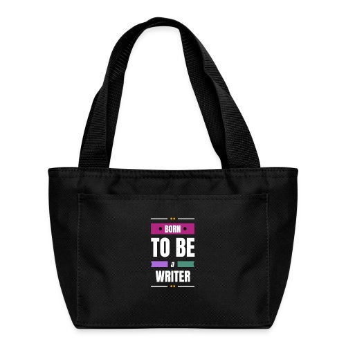 Born to be a Writer - Recycled Insulated Lunch Bag