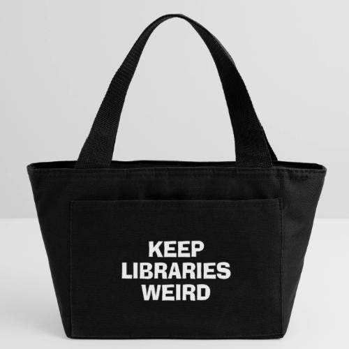 Keep Libraries Weird - Recycled Insulated Lunch Bag