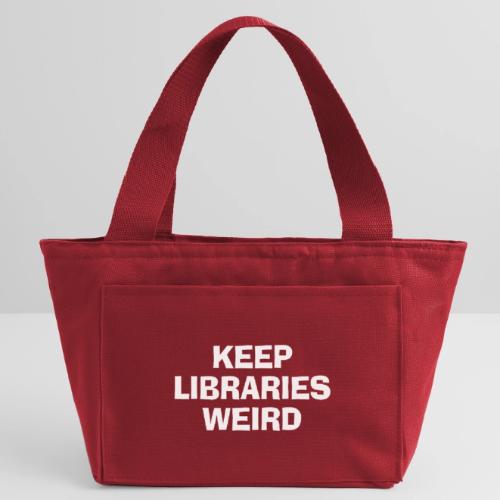 Keep Libraries Weird - Recycled Insulated Lunch Bag