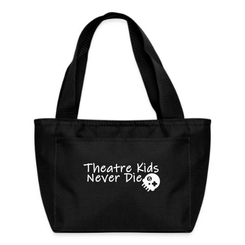 Theatre Kids Never Die - Recycled Insulated Lunch Bag