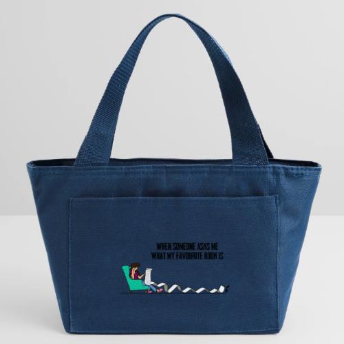 When Somone Asks Me - Recycled Insulated Lunch Bag