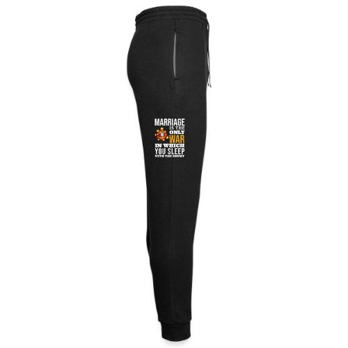 Marriage is the only war - Unisex Joggers