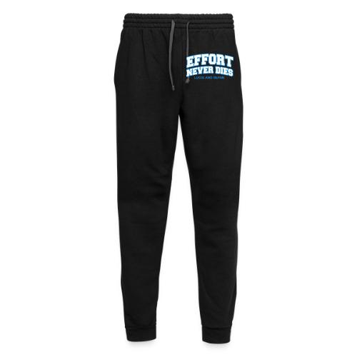 Effort Never Dies - Unisex Joggers