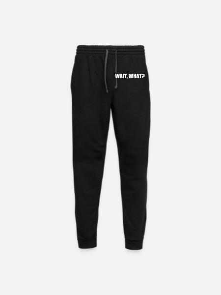WAIT, WHAT? Teenage Slang LOL Funny Birthday - Unisex Joggers - black/asphalt - Front