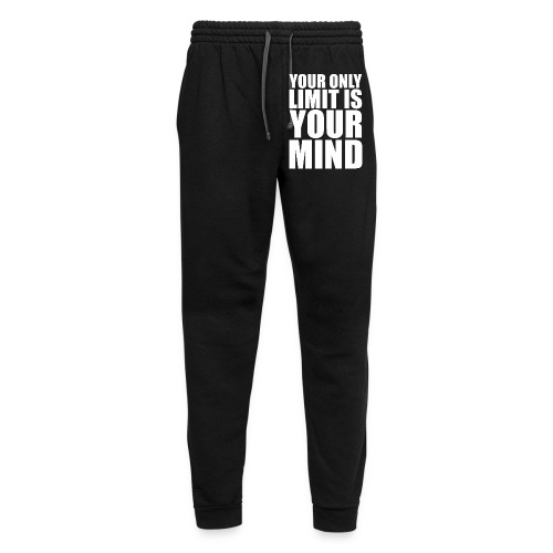 Cool saying | Your only limit is your mind - Unisex Joggers