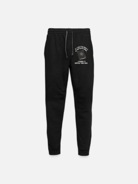 If I Told You What's In The Black Book I'd Have T - Unisex Joggers - black/asphalt - Front