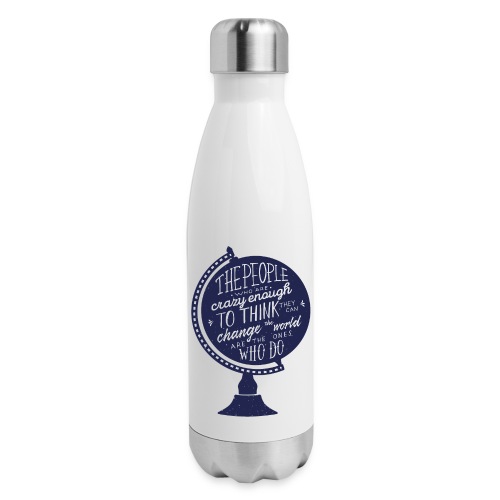 change the world - Insulated Stainless Steel Water Bottle
