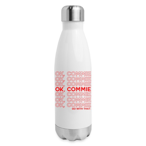 OK, COMMIE (Red Lettering) - Insulated Stainless Steel Water Bottle