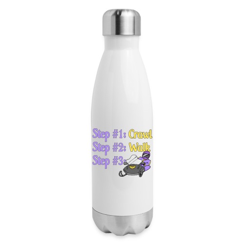Step 1 - Crawl - Insulated Stainless Steel Water Bottle