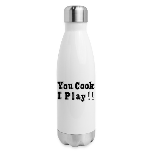 Blk & White 2D You Cook I Play - Insulated Stainless Steel Water Bottle