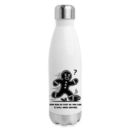 Gingerbread Man T-Shirt - 17 oz Insulated Stainless Steel Water Bottle