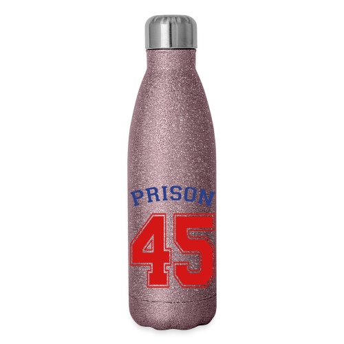 Prison 45 Politics T-shirt - 17 oz Insulated Stainless Steel Water Bottle