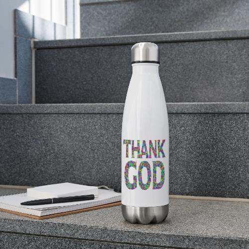 THANK GOD - 17 oz Insulated Stainless Steel Water Bottle