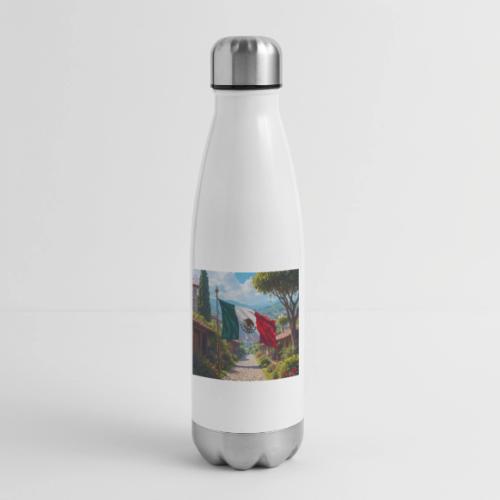 Mexican flag surrounded by nature and magic town - 17 oz Insulated Stainless Steel Water Bottle