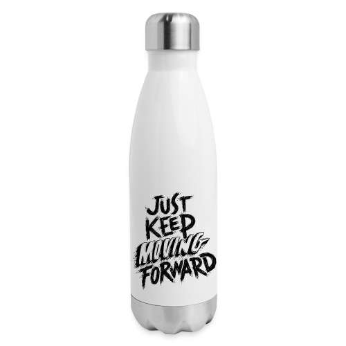 Just Kee Moving Forward - Insulated Stainless Steel Water Bottle
