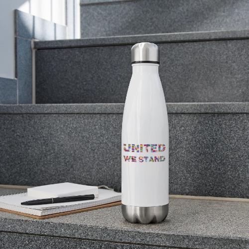 UNITED WE STAND - 17 oz Insulated Stainless Steel Water Bottle