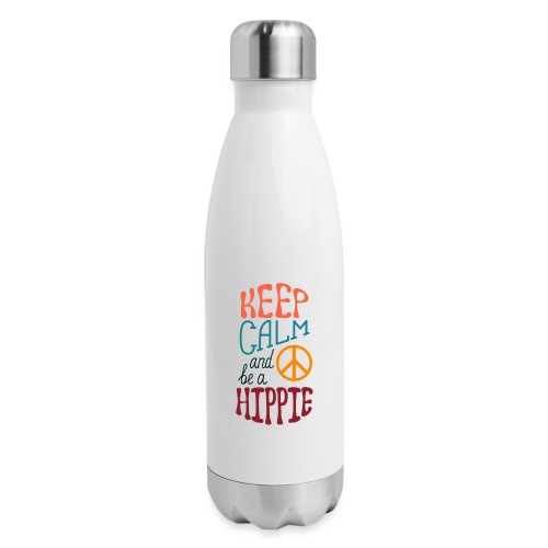 Keep Calm and be a Hippie - Insulated Stainless Steel Water Bottle