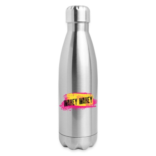 Are You Awake Yet? It's Time..... - Insulated Stainless Steel Water Bottle