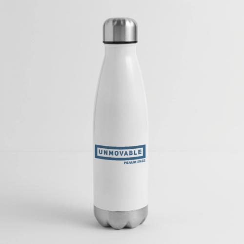Unmovable: Psalm 55:22 - 17 oz Insulated Stainless Steel Water Bottle