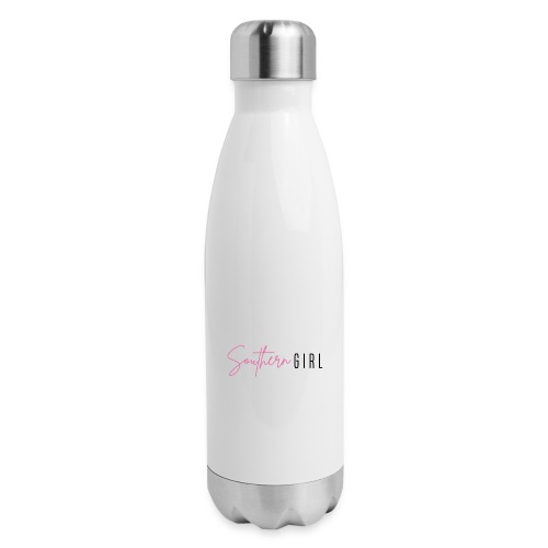 Southern Girl - 17 oz Insulated Stainless Steel Water Bottle