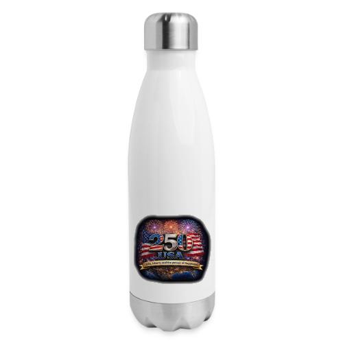 USA 250th Celebration - 17 oz Insulated Stainless Steel Water Bottle
