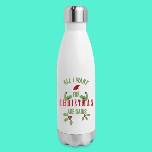 All i want for christmas - Insulated Stainless Steel Water Bottle