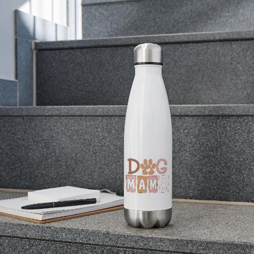 Dog Mama - 17 oz Insulated Stainless Steel Water Bottle