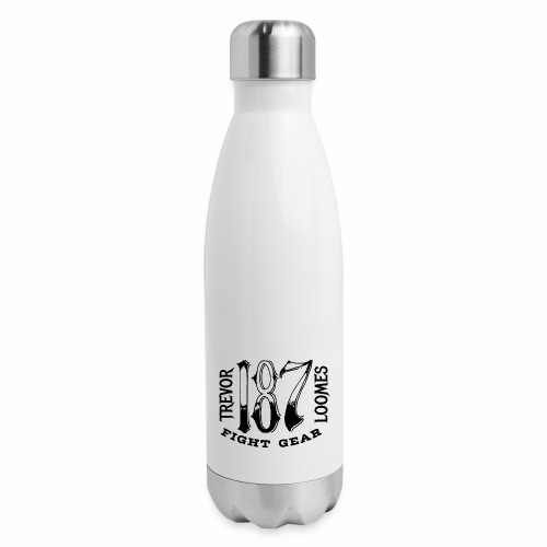 Trevor Loomes 187 Fight Gear Street Wear Logo - 17 oz Insulated Stainless Steel Water Bottle