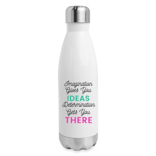 Imagination Gives You Ideas - Insulated Stainless Steel Water Bottle