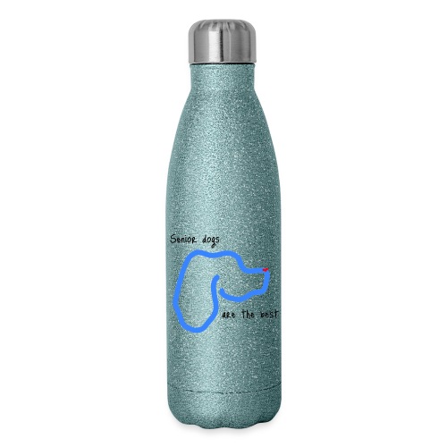 Senior Dogs are the Best - 17 oz Insulated Stainless Steel Water Bottle