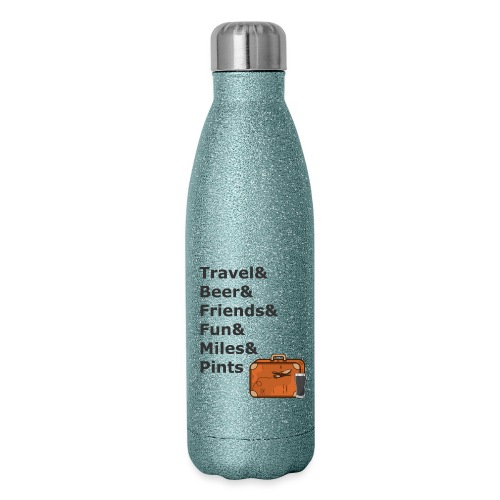& Miles & Pints - Dark Lettering - Insulated Stainless Steel Water Bottle