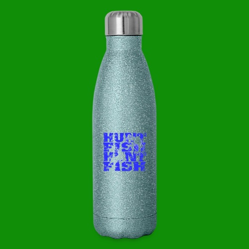 Hunt Fish - Insulated Stainless Steel Water Bottle