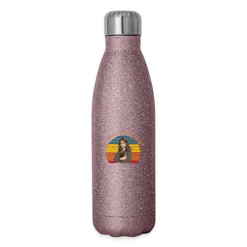 My Girl's Wicked Smaht - Insulated Stainless Steel Water Bottle