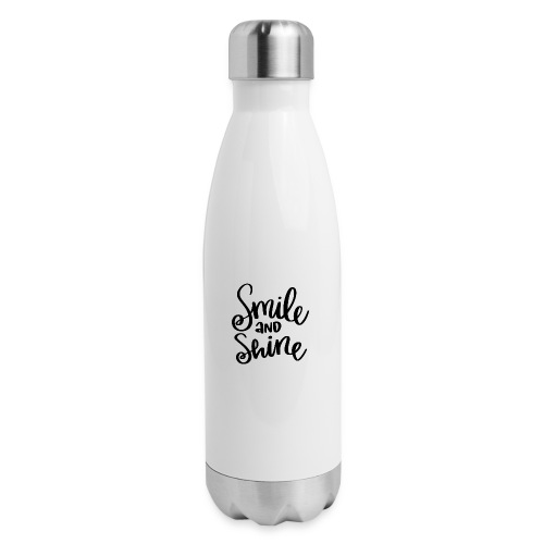 Smile and Shine - Insulated Stainless Steel Water Bottle