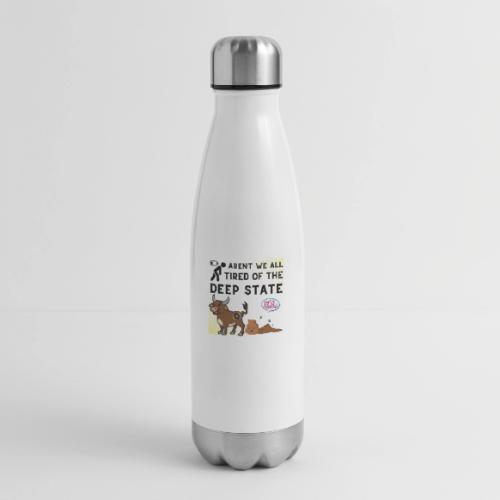 Tired poop light shirts - 17 oz Insulated Stainless Steel Water Bottle