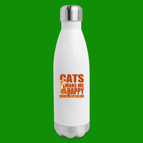 Cats Make Me Happy - Insulated Stainless Steel Water Bottle